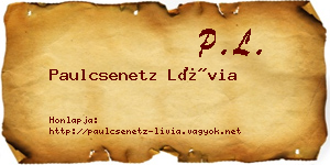 Paulcsenetz Lívia névjegykártya